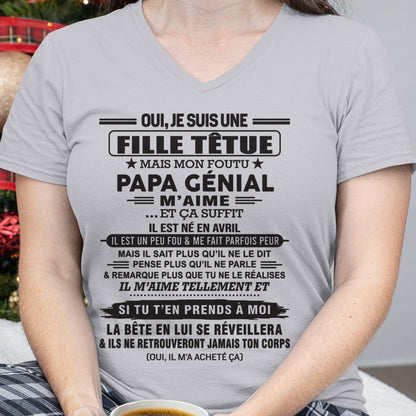 AVRIL - Oui, je suis une fille têtue – T-shirt | Cadeau d’anniversaire de papa pour sa fille - NINA04 / fr04 (SKU12-214-04)