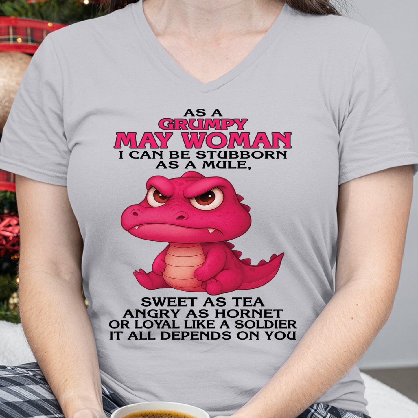 Born in May – Grumpy Woman Quote Funny Alligator Design, Stubborn Sweet Angry Loyal – FMA NINA05 (SKU09-31-05)